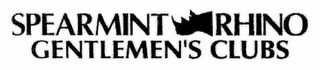 SPEARMINT RHINO GENTLEMEN'S CLUBS