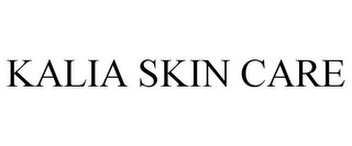 KALIA SKIN CARE