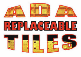 ADA REPLACEABLE TILES