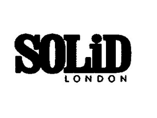SOLID LONDON