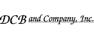 DCB AND COMPANY, INC.