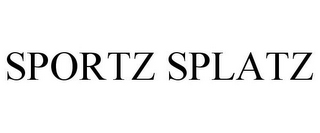 SPORTZ SPLATZ