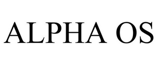ALPHA OS