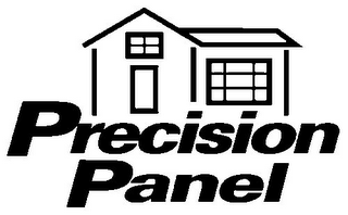 PRECISION PANEL