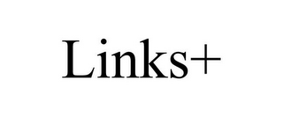 LINKS+