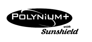 POLYNIUM+ POLYMERIZED TITANIUM FINISH WITH SUNSHIELD