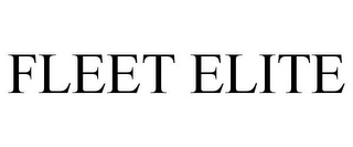 FLEET ELITE