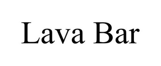 LAVA BAR