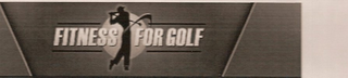 FITNESS FOR GOLF