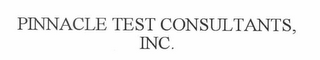 PINNACLE TEST CONSULTANTS, INC.