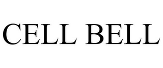 CELL BELL