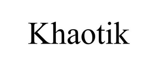 KHAOTIK