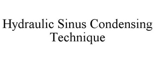 HYDRAULIC SINUS CONDENSING TECHNIQUE