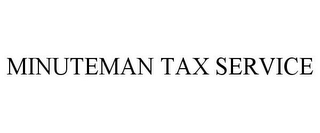 MINUTEMAN TAX SERVICE