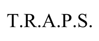 T.R.A.P.S.