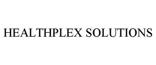 HEALTHPLEX SOLUTIONS