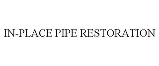 IN-PLACE PIPE RESTORATION