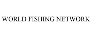 WORLD FISHING NETWORK