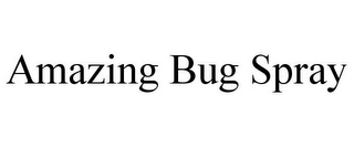 AMAZING BUG SPRAY