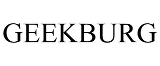 GEEKBURG