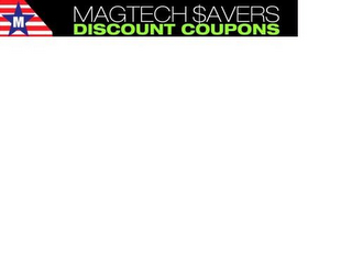 M MAGTECH $AVERS DISCOUNT COUPONS