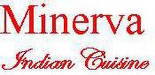 MINERVA INDIAN CUISINE