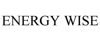 ENERGY WISE