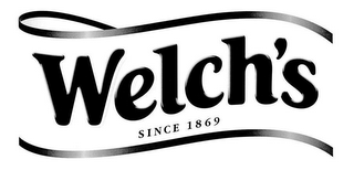 WELCH'S SINCE 1869