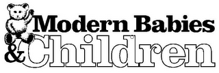 MODERN BABIES & CHILDREN