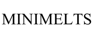 MINIMELTS