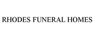 RHODES FUNERAL HOMES