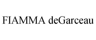 FIAMMA DEGARCEAU