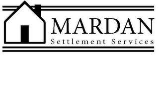 MARDAN SETTLEMENT SERVICES