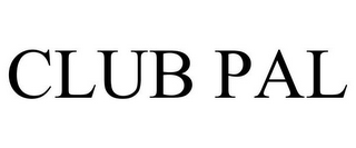 CLUB PAL