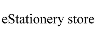 ESTATIONERY STORE