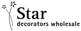 STAR DECORATORS WHOLESALE