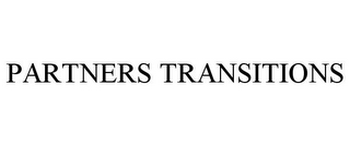 PARTNERS TRANSITIONS