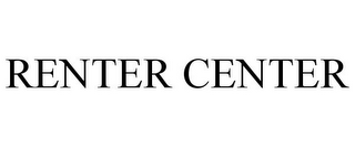 RENTER CENTER