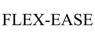 FLEX-EASE