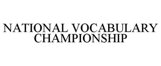 NATIONAL VOCABULARY CHAMPIONSHIP