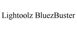 LIGHTOOLZ BLUEZBUSTER