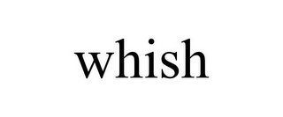 WHISH