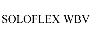 SOLOFLEX WBV