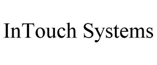 INTOUCH SYSTEMS