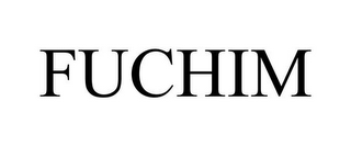 FUCHIM