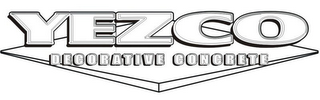 YEZCO DECORATIVE CONCRETE