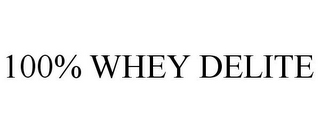 100% WHEY DELITE