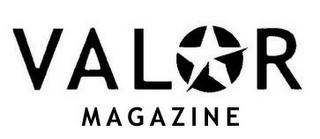 VALOR MAGAZINE