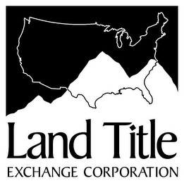 LAND TITLE EXCHANGE CORPORATION