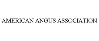 AMERICAN ANGUS ASSOCIATION